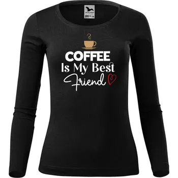 Dámské tričko DOBRÝ TRIKO Dámské bavlněné triko Coffee is my friend Velikost: 3XL, Barva: Černá