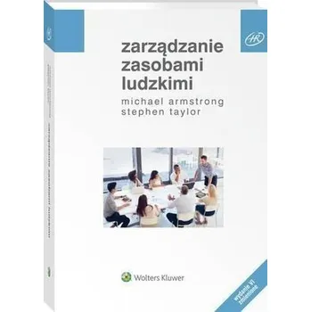 Zarządzanie zasobami ludzkimi - Michael Armstrong