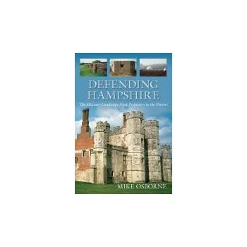 Cestování Defending Hampshire - Osborne, Mike