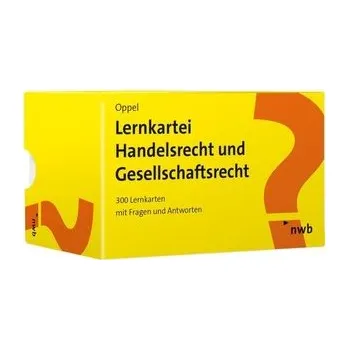Lernkartei Handelsrecht und Gesellschaftsrecht - Oppel, Florian