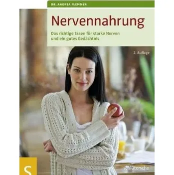 Nervennahrung - Flemmer, Andrea