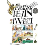 Obrázky z českých dějin a pověstí -…