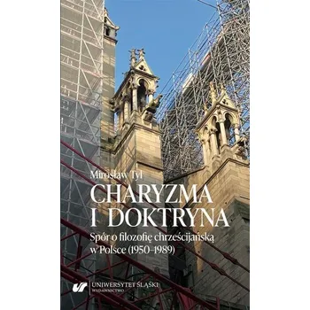 Charyzma i doktryna - Mirosław Tyl