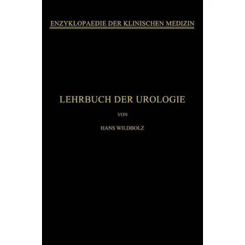 Lehrbuch der Urologie - Wildbolz, Hans