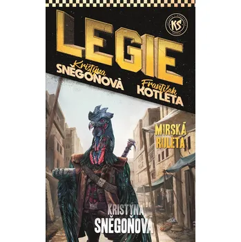 Legie: Mirská ruleta - Kristýna…