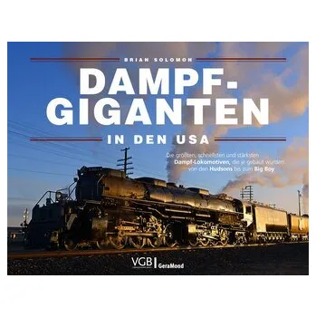 Dampf-Giganten in den USA - Solomon Brian