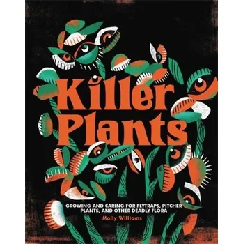 Killer Plants - Williams, Molly