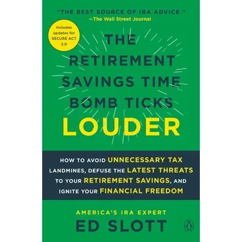 The Retirement Savings Time Bomb Ticks Louder - Slott Dan