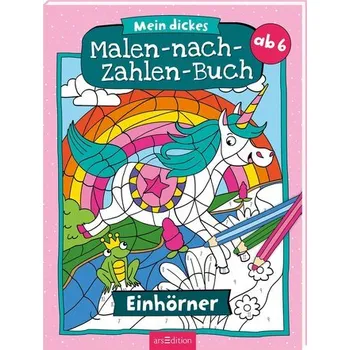 První čtění Mein dickes Malen-nach-Zahlen-Buch Einhörner - Thau, Christine