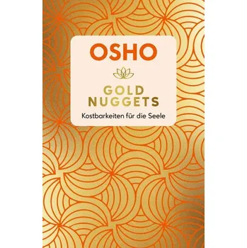 Osobní rozvoj Gold Nuggets - Osho [DE] (2024, Jiné, Innenwelt Verlag GmbH)
