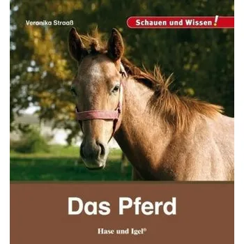 Německý jazyk Das Pferd - Veronika Straaß