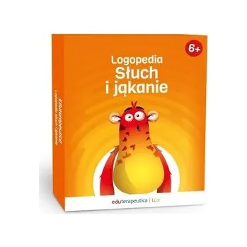 Eduterapeutica Lux Logopedia. Słuch i jąkanie - praca zbiorowa