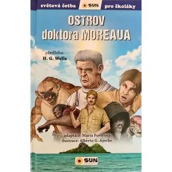 Ostrov doktora Moreaua - Světová četba pro školáky