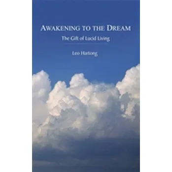 Awakening to the Dream - Hartong, Leo