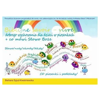 Hudební výchova Bibline savoir-vivre dobrego wychowania w.2021 - Barbara Syjud-Kwaśniewska