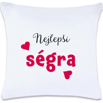 Dekorativní polštářek Polštář s potiskem - Nejlepší ségra
