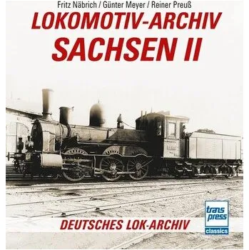 Lokomotiv-Archiv Sachsen 2 - Näbrich, Fritz