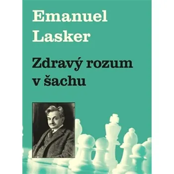 Zdravý rozum v šachu