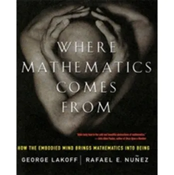 Příroda Where Mathematics Come From - George Lakoff