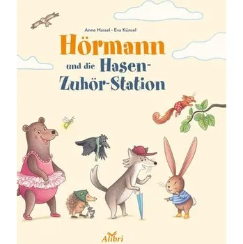 První čtění Hörmann und die Hasen-Zuhör-Station - Hassel, Anne