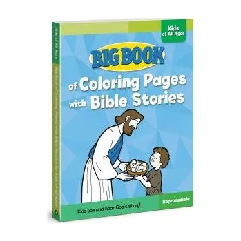 Big Book of Coloring Pages with Bible Stories for Kids of All Ages - Cook, David C.