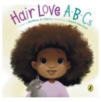 Kniha Hair Love ABCs - Cherry, Matthew A.; Harrison, Vashti [EN] (2023, Formát desky, Penguin Random House Children's UK)