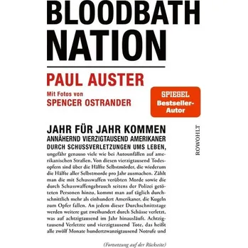Bloodbath Nation - Paul Auster [DE] (2024, Firma, Rowohlt Verlag GmbH)