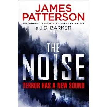 The Noise - James Patterson [EN] (2022, Brožovaná / brožovaná, Cornerstone)