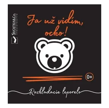 Leporelo Ja už vidím ocko! - Mirka Svojtková