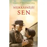 Nejkrásnější sen - Margit Steinborn…