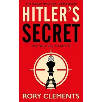 Hitler's Secret: They Will Kill To Keep It - Rory Clements [EN] (2020, brožovaná)