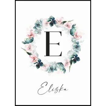 Plakát Jen tak z lásky Plakát První písmeno jména Rozměr plakátu: 50 x 70 cm, Barevná varianta věnce: Eukalypt a růže