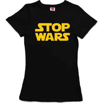 Žertovný předmět Stop wars - dámské tričko s potiskem S černá - black Žlutá - 418
