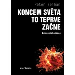 Koncem světa to teprve začne: Kolaps…