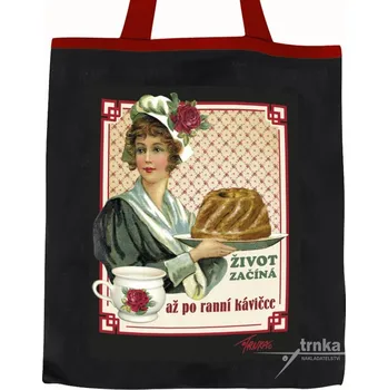Nákupní taška Plátěná nákupní taška, Život začíná po ranní kávičce v černé