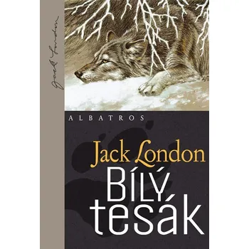 Bílý tesák - Jack London (2024, pevná)