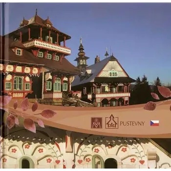 PUSTEVNY. Areál staveb na Pustevnách