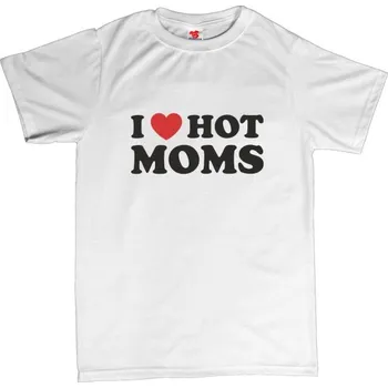 Žertovný předmět I love hot moms - pánské tričko XXL bílá - white Černá - 402