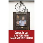 Šedesát let v psychiatrii jako majitel…