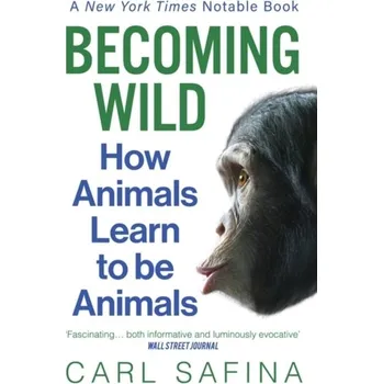 Becoming Wild - Safina, Carl [EN] (2022, Soft, Oneworld Publications)