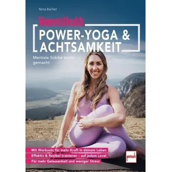 WOMEN'S HEALTH Power-Yoga & Achtsamkeit - Bacher, Nina