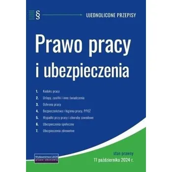 Prawo pracy i ubezpieczenia ujednolicone przepisy - praca zbiorowa [PL] (2024, Brožovaná, Legis)