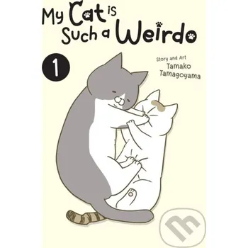 Komiks pro dospělé My Cat is Such a Weirdo 1 - Tamako Tamagoyama Seven Seas