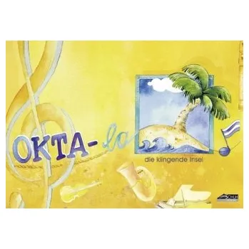 Okta-la, die klingende Insel - Schuh, Karin