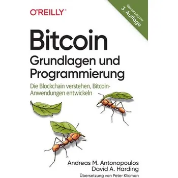 Technika Bitcoin - Grundlagen und Programmierung - Antonopoulos, Andreas M.
