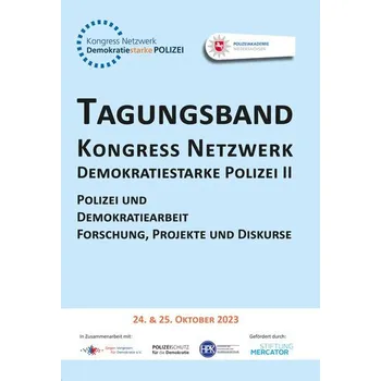 Tagungsband Kongress Netzwerk Demokratiestarke Polizei II - Polizeiakademie, Niedersachsen