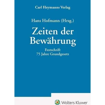 Zeiten der Bewährung - Hofmann, Hans