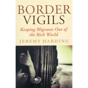 Border Vigils - Harding, Jeremy