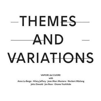 DVD film VAPORI del CUORE: Themes and Variations - VAPORI del CUORE