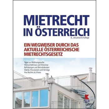 Mietrecht in Österreich - Gruber, Martin [DE] (2024, Brožovaná, VKI)